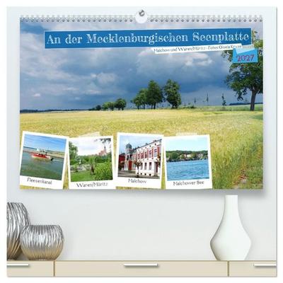 An der Mecklenburgischen Seenplatte Malchow und Waren/Müritz (hochwertiger Premium Wandkalender 2027 DIN A2 quer), Kunstdruck in Hochglanz