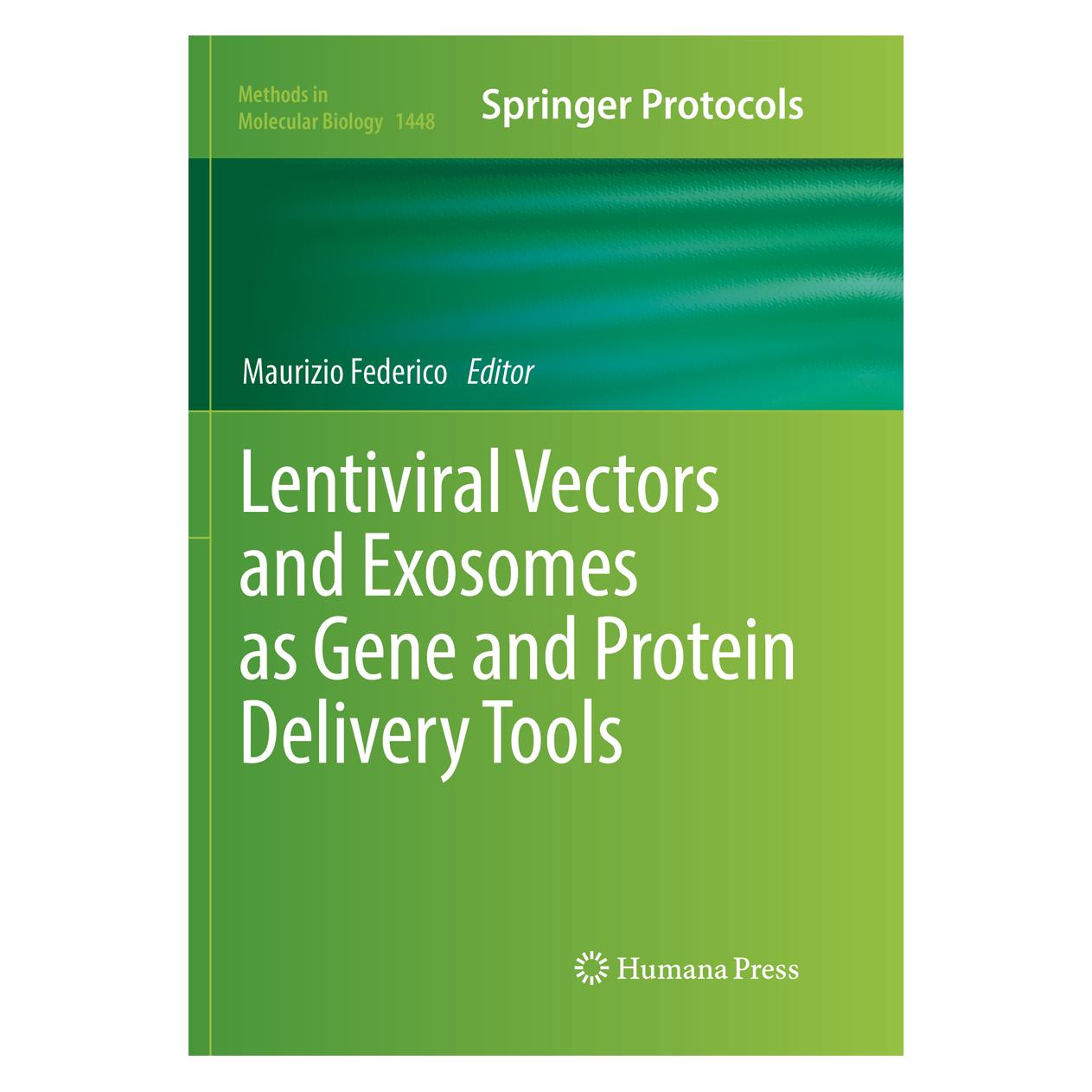 Springer Lentiviral Vectors and Exosomes as Gene and Protein Delivery Tools (Englisch, Softcover, Maurizio Federico) (56006560)