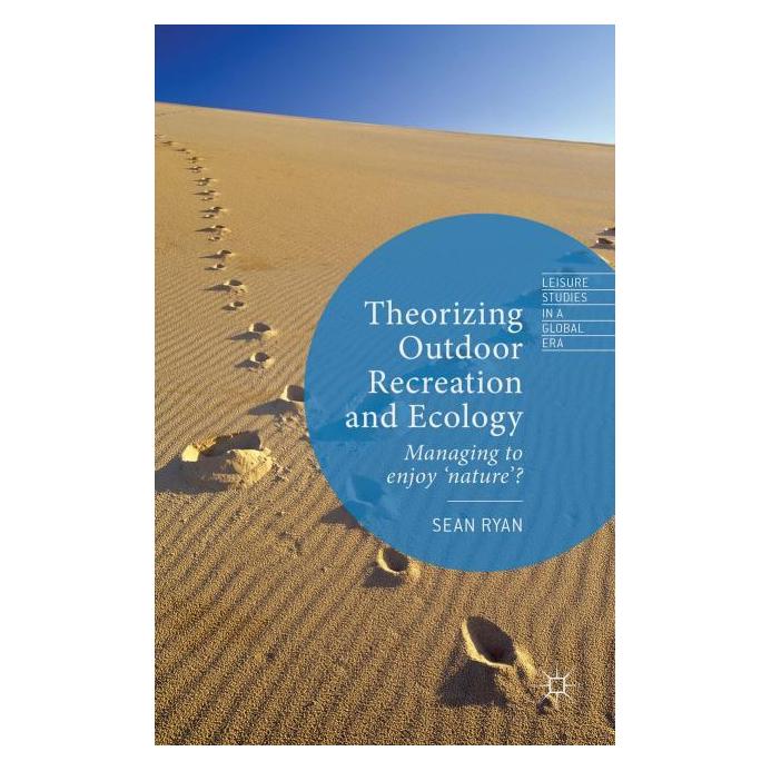Palgrave Macmillan Uk Ryan:Theorizing Outdoor Recreation and (Englisch, Hardcover, Sean Ryan) (63291027)