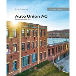 Die Auto Union AG, Ratgeber von Martin Kukowski, Stefan Warter