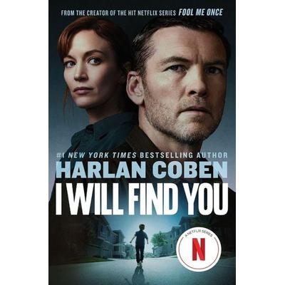 I Will Find You, Taschenbuch von Harlan Coben, Little, Brown and Company, 978-1-5387-8114-2