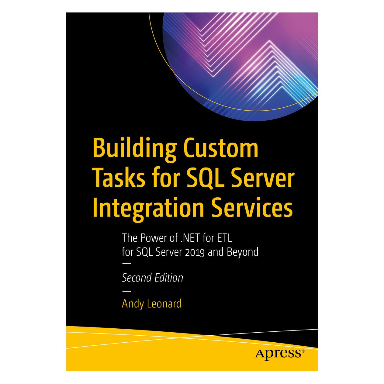 Springer Building Custom Tasks for SQL Server Integration Services (Englisch, Softcover, Andy Leonard) (56156033)