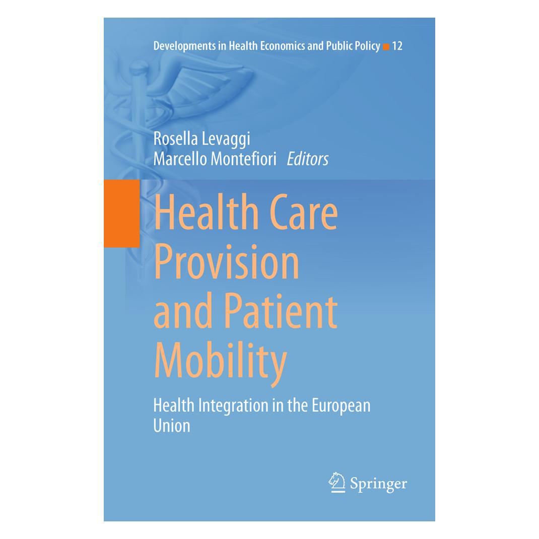 Springer Health Care Provision and Patient Mobility (Englisch, Softcover, Marcello Montefiori, Rosella Levaggi) (55846021)