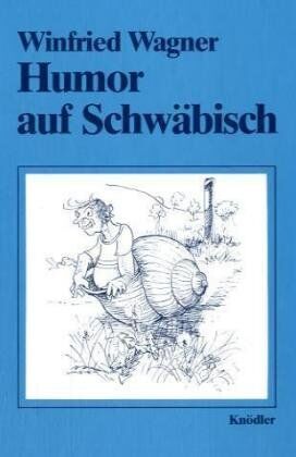 Winfried Wagner - Humor auf Schwäbisch - Preis vom 09.10.2026 07:28:09 h