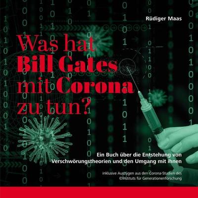 Was hat Bill Gates mit Corona zu tun? - Rüdiger Maas, Audio, 4066004591971