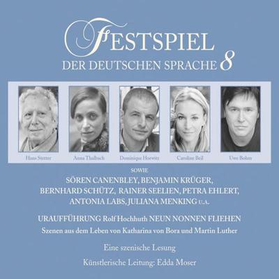 Festspiel der deutschen Sprache, Vol. 8: Neun Nonnen fliehen - Rolf Hochhuth, Audio, 9783838773988