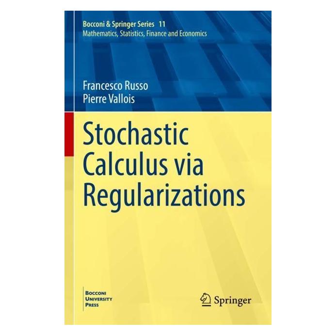 Springer Stochastic Calculus via Regularizations (Englisch, Softcover, Francesco Russo, Pierre Vallois) (56982758)