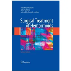 Surgical Treatment of Hemorrhoids, Fachbücher von Khawaja Azimuddin, Indru Khubchandani, Nina Paonessa