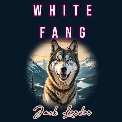White Fang - Jack London, Audio, 9786253871321
