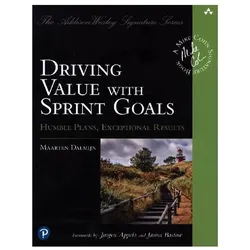 Driving Value with Sprint Goals, Fachbücher von Maarten Dalmijn