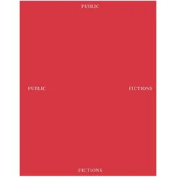 Public Fictions, Fachbücher von Anna Dietz, Johanna Terhechte