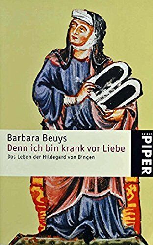 Barbara Beuys - Denn ich bin krank vor Liebe: Das Leben der Hildegard von Bingen - Preis vom 13.10.2026 19:28:25 h