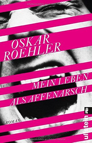 Oskar Roehler - Mein Leben als Affenarsch: Roman - Preis vom 14.10.2026 23:07:16 h