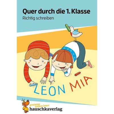 Richtig schreiben lernen 1. Klasse Übungsblock, Taschenbuch von Ulrike Maier, Hauschka Verlag, 978-3-88100-659-0