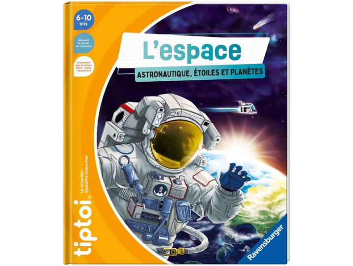 tiptoi® L’espace - Astronautique, étoiles et planètes (Französisch) 6+ Jahre