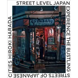 Street Level Japan, Ratgeber von Hiroki Harada