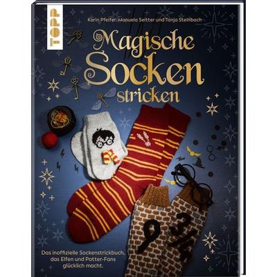 Magische Socken stricken, Gebundene Ausgabe von Karin Pfeifer,Manuela Seitter,Tanja Steinbach, Frechverlag GmbH, 978-3-7358-7237-1