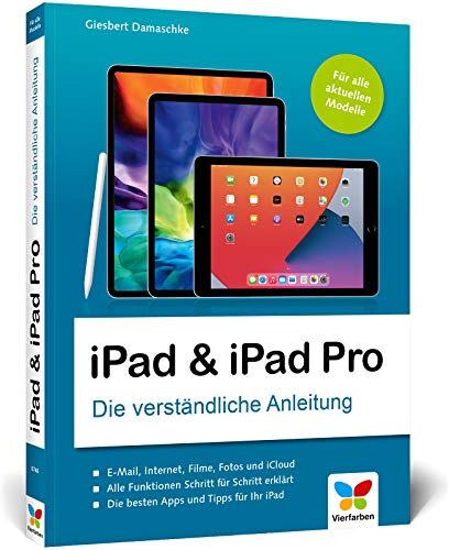Giesbert Damaschke - iPad & iPad Pro: Die verständliche Anleitung für alle aktuellen Apple iPads (iPad Air 9,7’’, 10,2’’, 10,5’’, iPad mini, iPad Pro): Die verstndliche ... 9,7'', 10,2'', 10,5'', iPad mini, iPad Pro) - Preis vom 17.10.2026 19:25:27 h