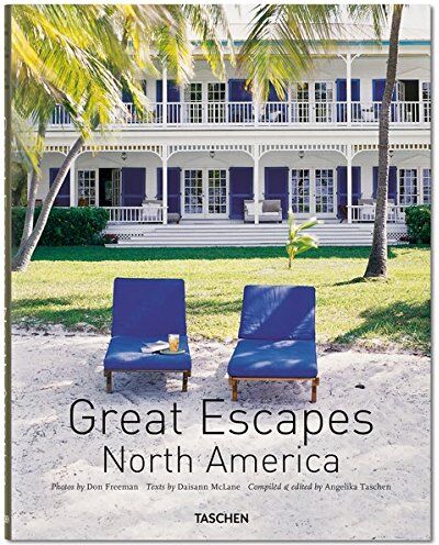 Angelika Taschen - Great escapes : North America - Preis vom 02.10.2026 23:42:20 h
