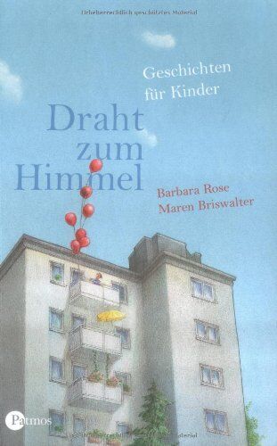 Barbara Rose - Draht zum Himmel. Geschichten für Kinder - Preis vom 12.10.2026 11:37:12 h