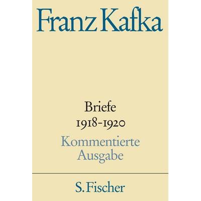Briefe 1918-1920, Gebundene Ausgabe von Franz Kafka, S. Fischer Verlag, 978-3-10-038167-5
