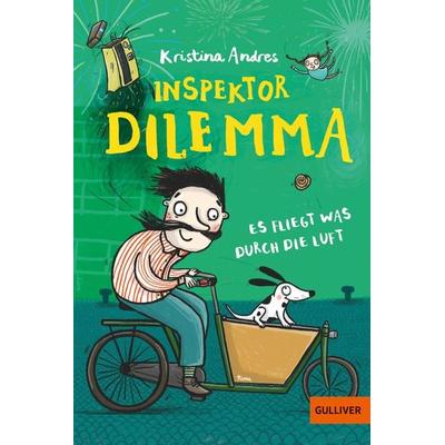 Inspektor Dilemma, Taschenbuch von Kristina Andres, Beltz Verlagsgruppe GmbH & Co. KG, 978-3-407-81377-0