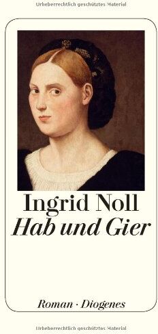 Ingrid Noll - Hab und Gier - Preis vom 13.10.2026 11:25:28 h