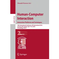 Human-Computer Interaction. Interaction Platforms and Techniques, Fachbücher