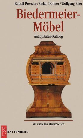 Rudolf Pressler - Biedermeier - Möbel. Antiquitäten-Katalog. Mit aktuellen Marktpreisen - Preis vom 09.10.2026 07:28:09 h