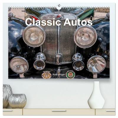 Classic Autos (hochwertiger Premium Wandkalender 2026 DIN A2 quer), Kunstdruck in Hochglanz