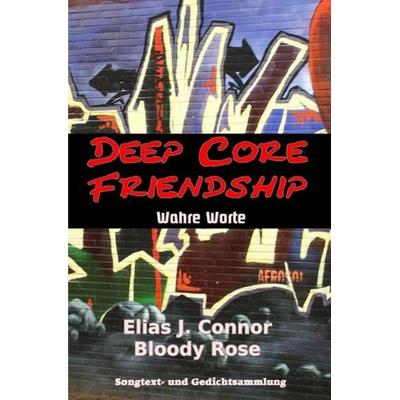 Deep Core Friendship -
