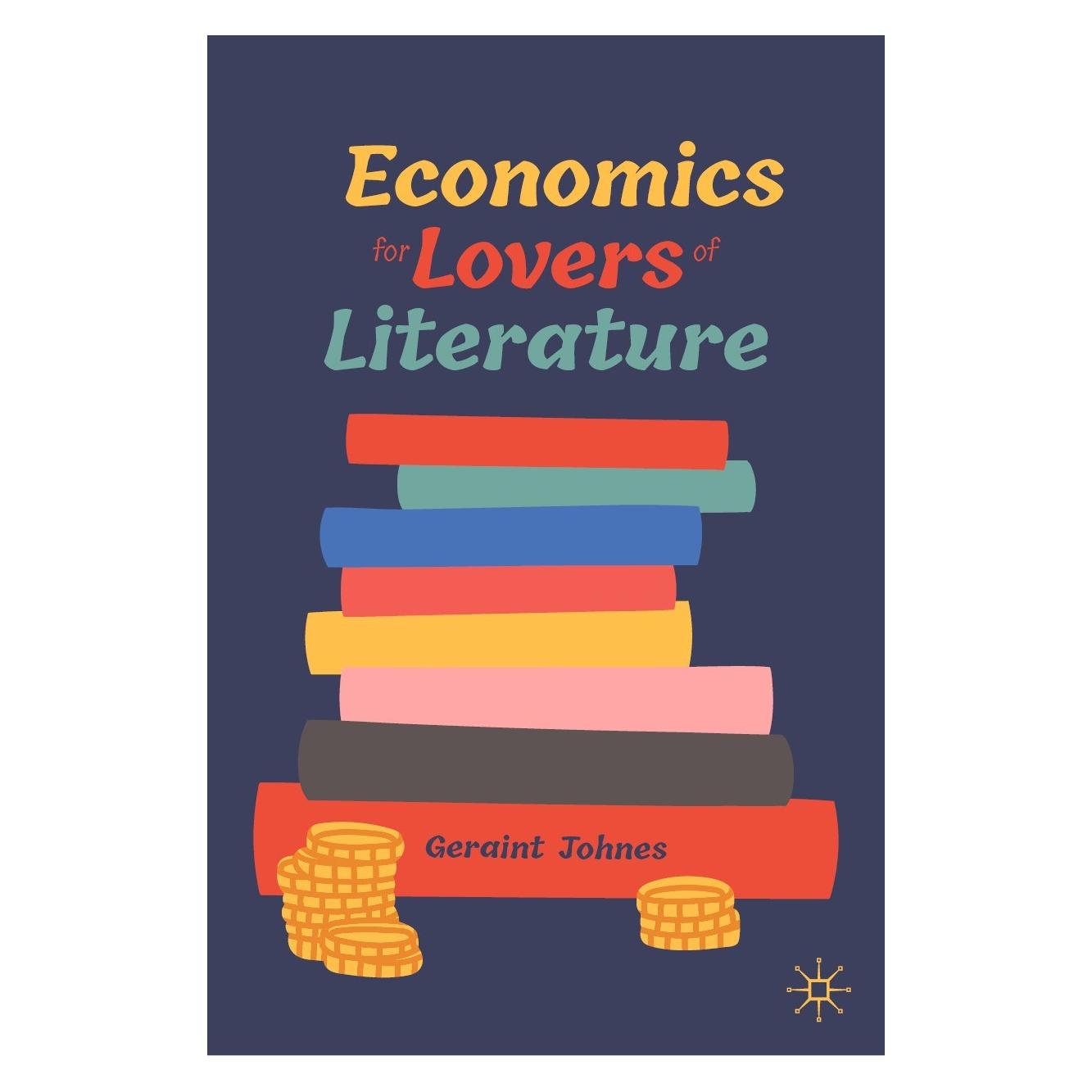 Springer Economics for Lovers of Literature (Englisch, Hardcover, Geraint Johnes) (9783031264856)