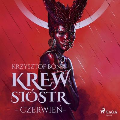 Krew Sióstr. Czerwień VIII - Krzysztof Bonk, Audio, 9788726925562