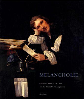 Jean Clair - Melancholie. Genie und Wahnsinn in der Kunst. - Preis vom 13.10.2026 11:25:28 h