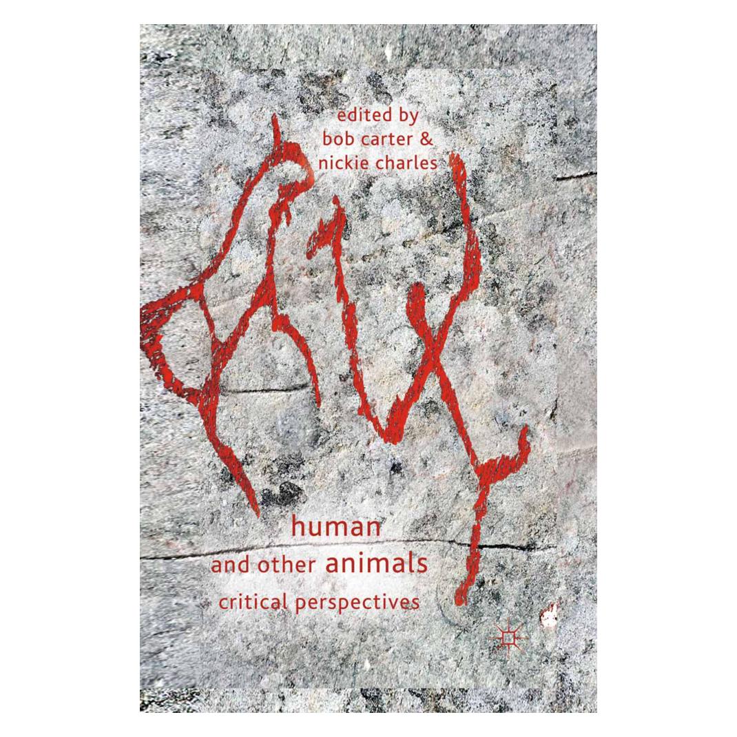 Springer Human and Other Animals (Englisch, Softcover, Bob Carter, Nickie Charles) (55813267)