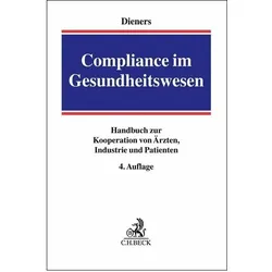 Compliance im Gesundheitswesen, Fachbücher von Peter Dieners, Marc Besen, Ann-Kristin Cahnbley, Thomas Voland, Carolin Kemmner
