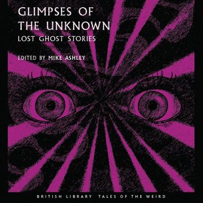Glimpses of the Unknown - , Audio, 9781399119672