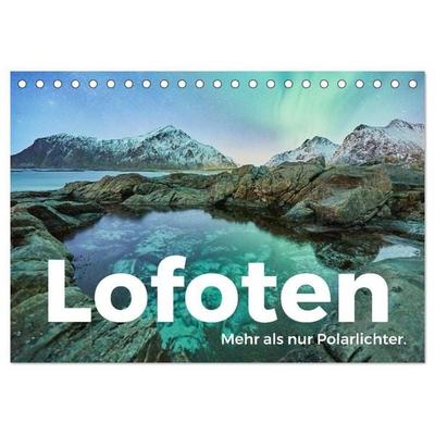 Lofoten - Mehr als nur Polarlichter. (Tischkalender 2027 DIN A5 quer), CALVENDO Monatskalender
