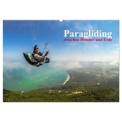 Paragliding - zwischen Himmel und Erde (Wandkalender 2027 DIN A2 quer), CALVENDO Monatskalender