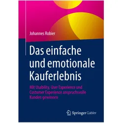 Das einfache und emotionale Kauferlebnis, Fachbücher von Johannes Robier