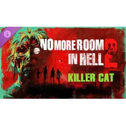 No More Room in Hell 2 - Killer Cat Pack