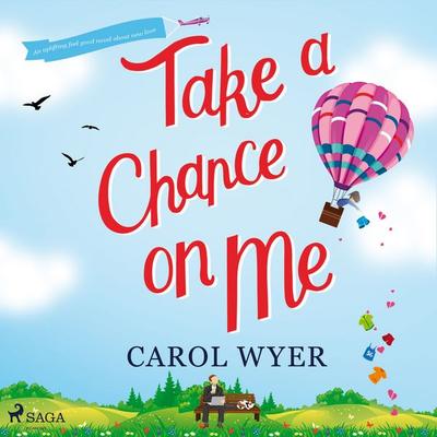 Take a Chance On Me - Carol Wyer, Audio, 9788728277287