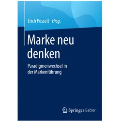 Marke neu denken, Fachbücher von Erich Posselt