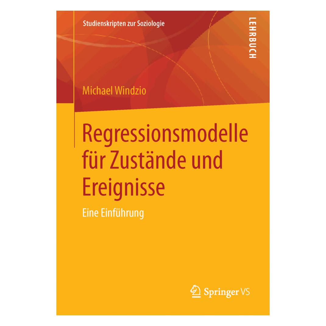 VS Regressionsmodelle für Zustände und Ereignisse (Deutsch, Softcover, Michael Windzio) (7453100)