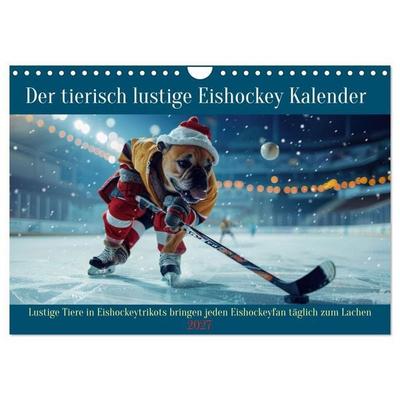 Der tierisch lustige Eishockey Kalender (Wandkalender 2027 DIN A4 quer), CALVENDO Monatskalender