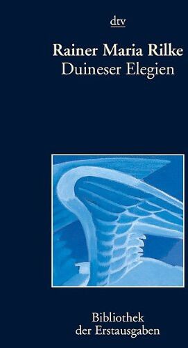 Rilke, Rainer Maria - Duineser Elegien: Leipzig 1923 - Preis vom 30.09.2026 09:01:18 h