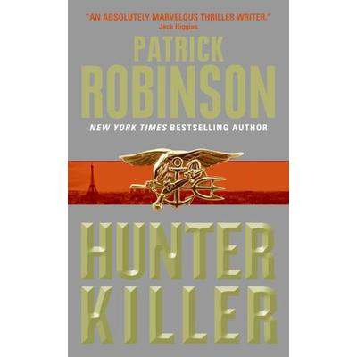 Hunter Killer, Taschenbuch von Patrick Robinson, Avon Books, 978-0-06-074690-2