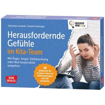 Herausfordernde Gefühle im Kita-Team, Set von Sebastian Lisowski,Annette Reisinger, Don Bosco