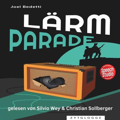 Lärmparade - Joel Bedetti, Audio, 9783039680306