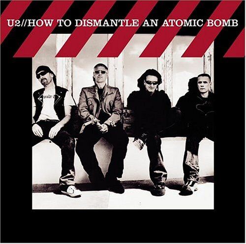 U2 - How to Dismantle An Atomic Bom - Preis vom 13.10.2026 11:25:28 h
